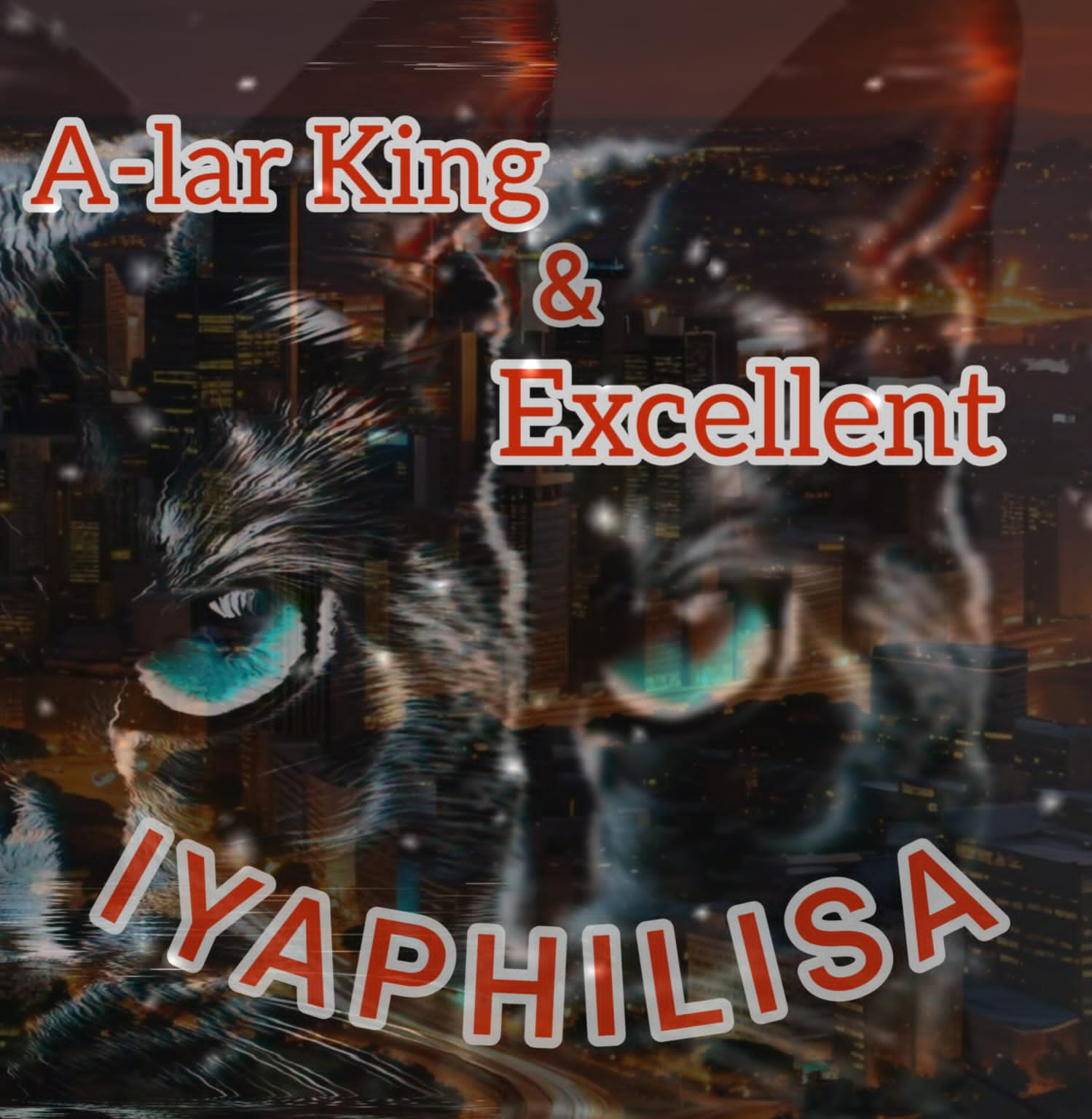 Uyaphilisa - Excellent &A-Lar king