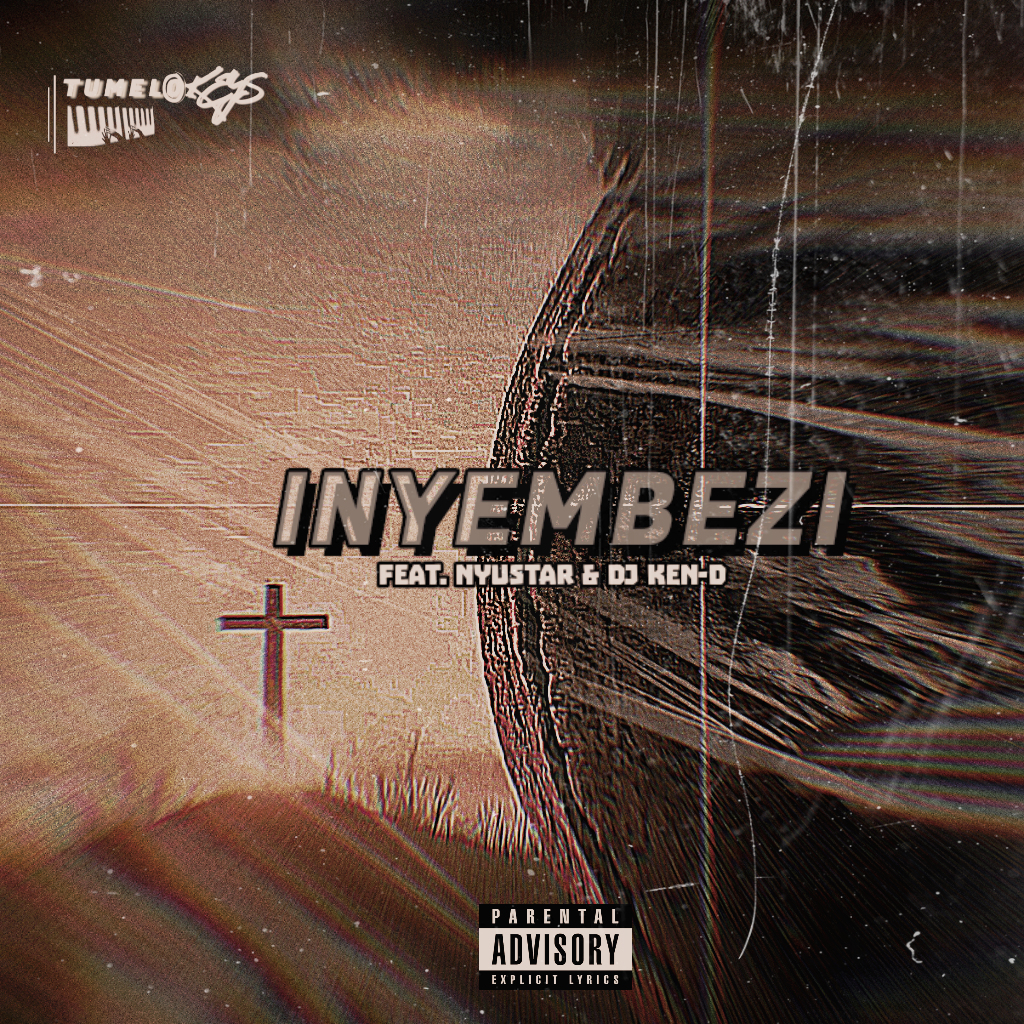 Inyembezi feat. Djy Ken-D & Nyustar - Tumelo Keys