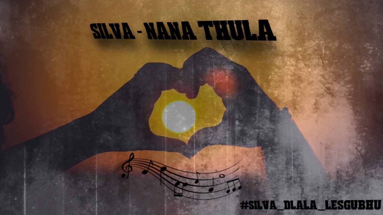 Nana Thula - Silva