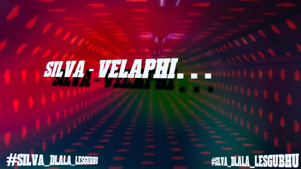 Velaphi - Silva