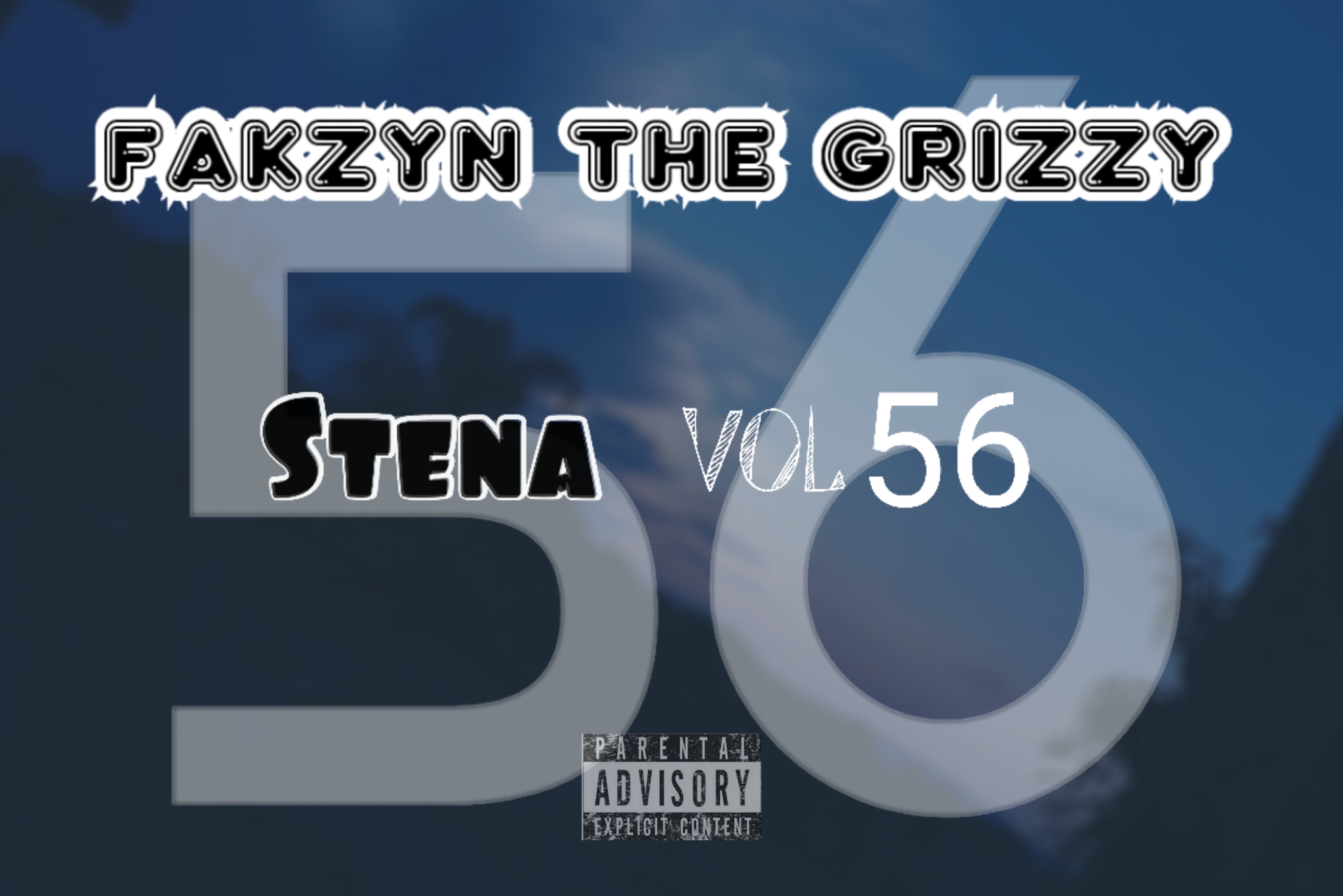 Stena Vol56 (Original song) - Fakzyn The Grizzy