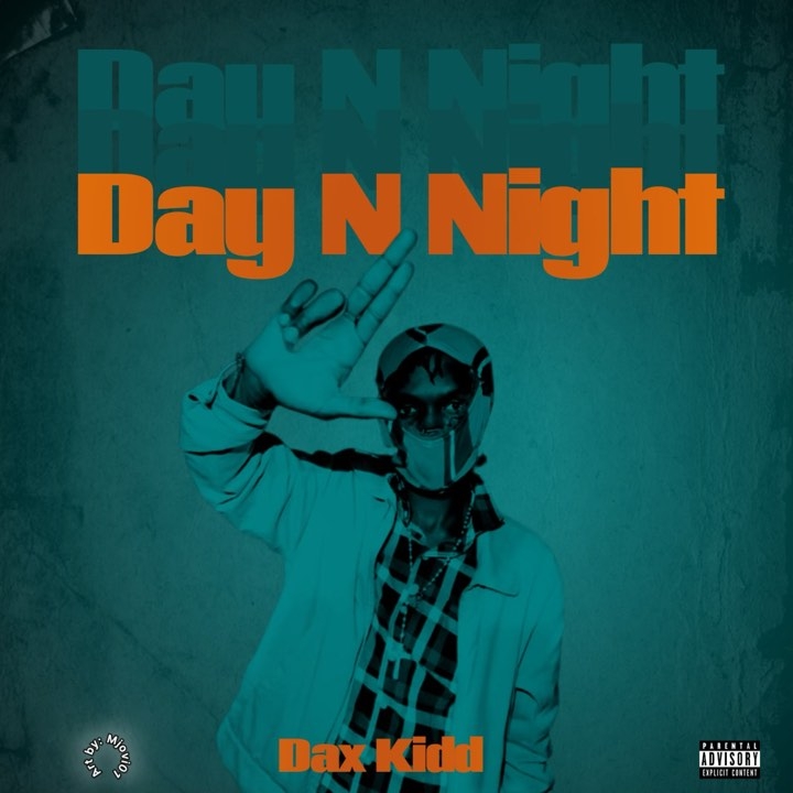 Day n Night - Dax kidd