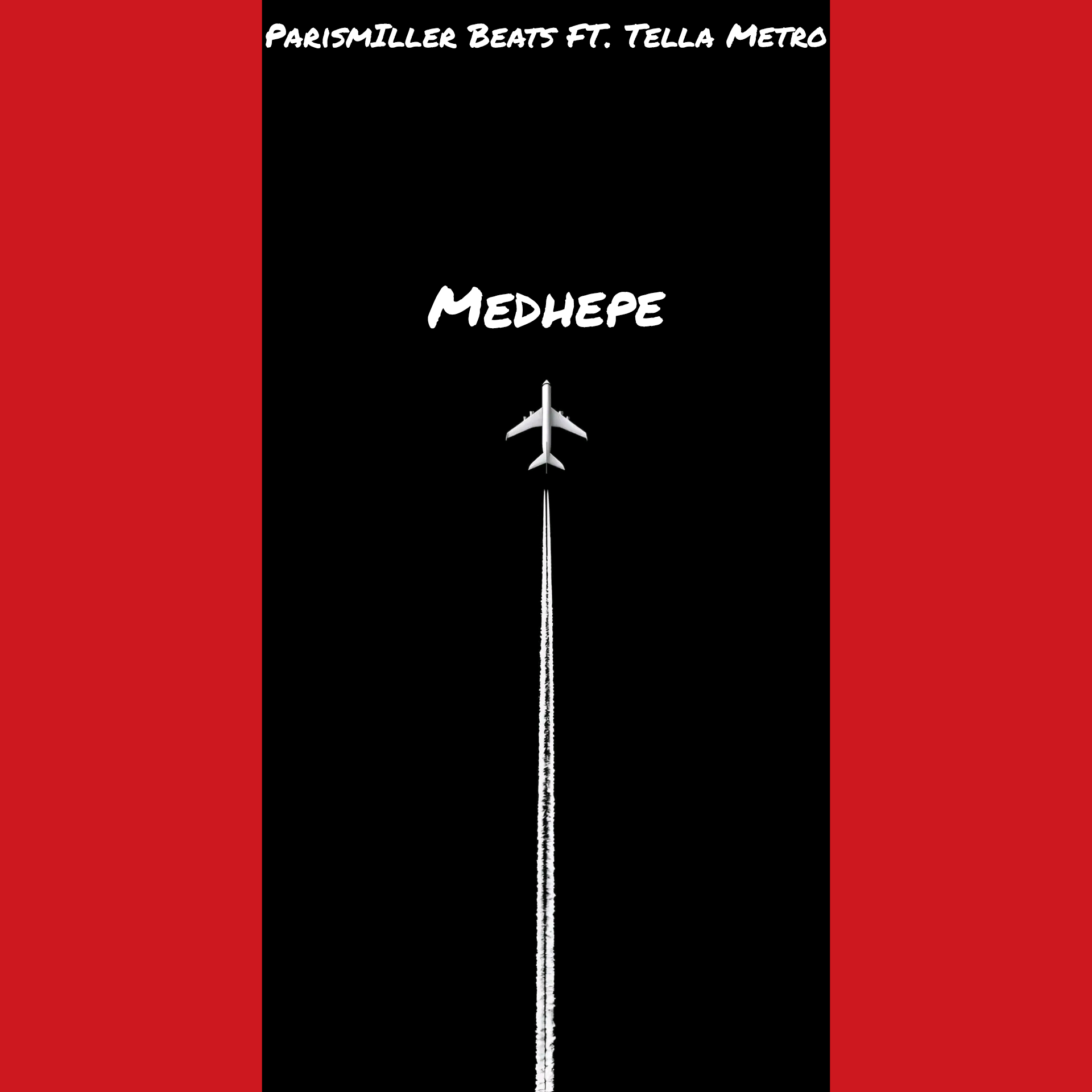 Medhepe - ParisMiller Beats & Tella Metro