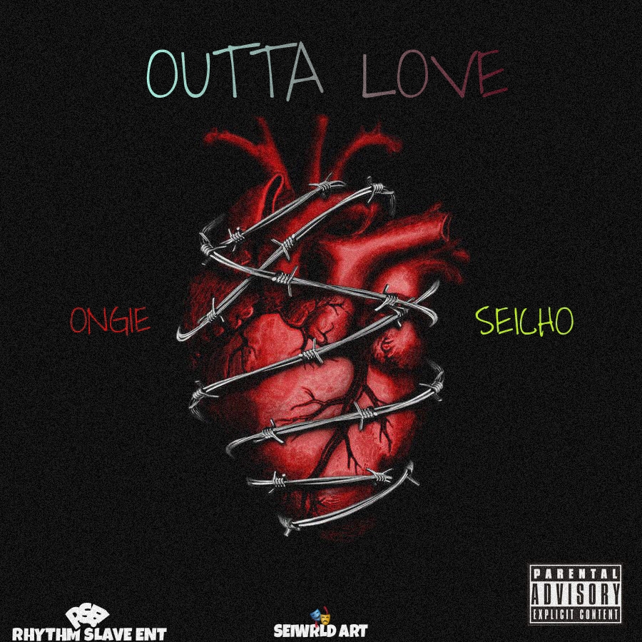 Outta love - ONGIE FT SEICHO
