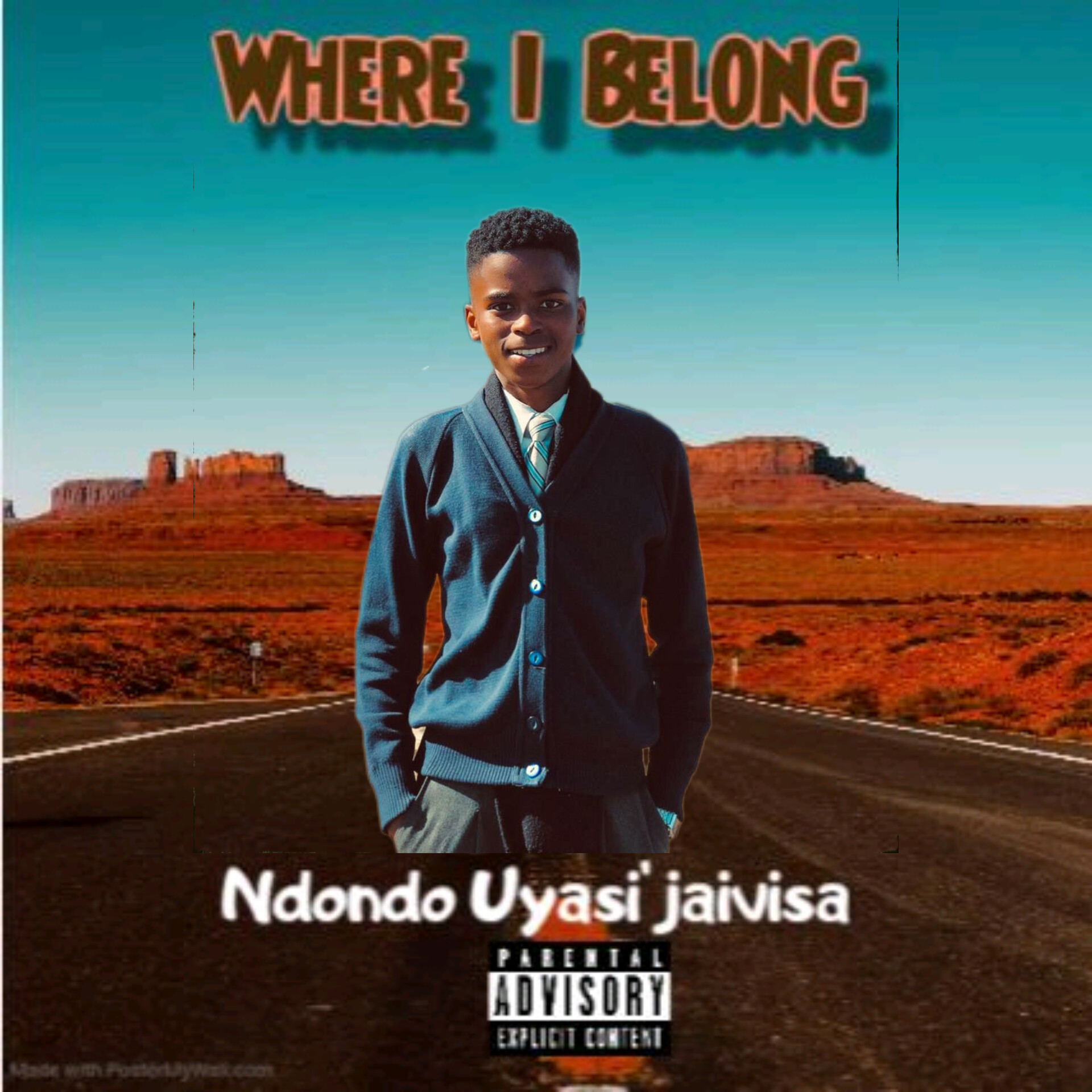 Where I Belong - Ndondo Uyasi'jaivisa