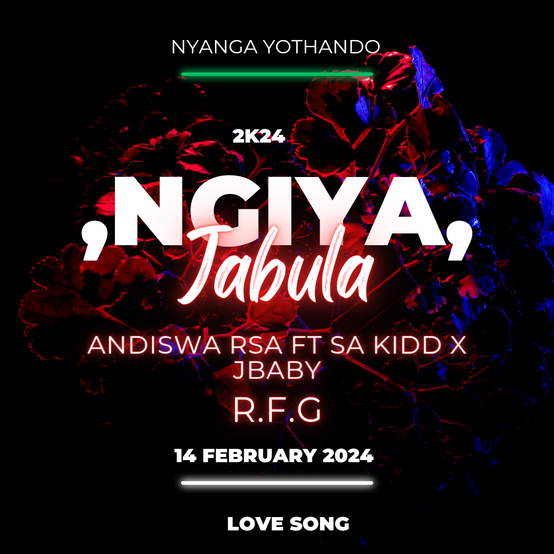 Ngiyajabula (Valentine's day) - Andiswa RSA ft SA kidd x jbaby