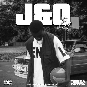 J&O ep Mixtape - Tebza Dkota