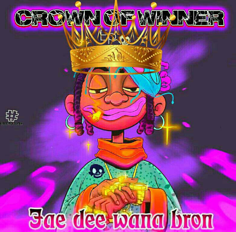 Crown of winner - Jae dee wama bron