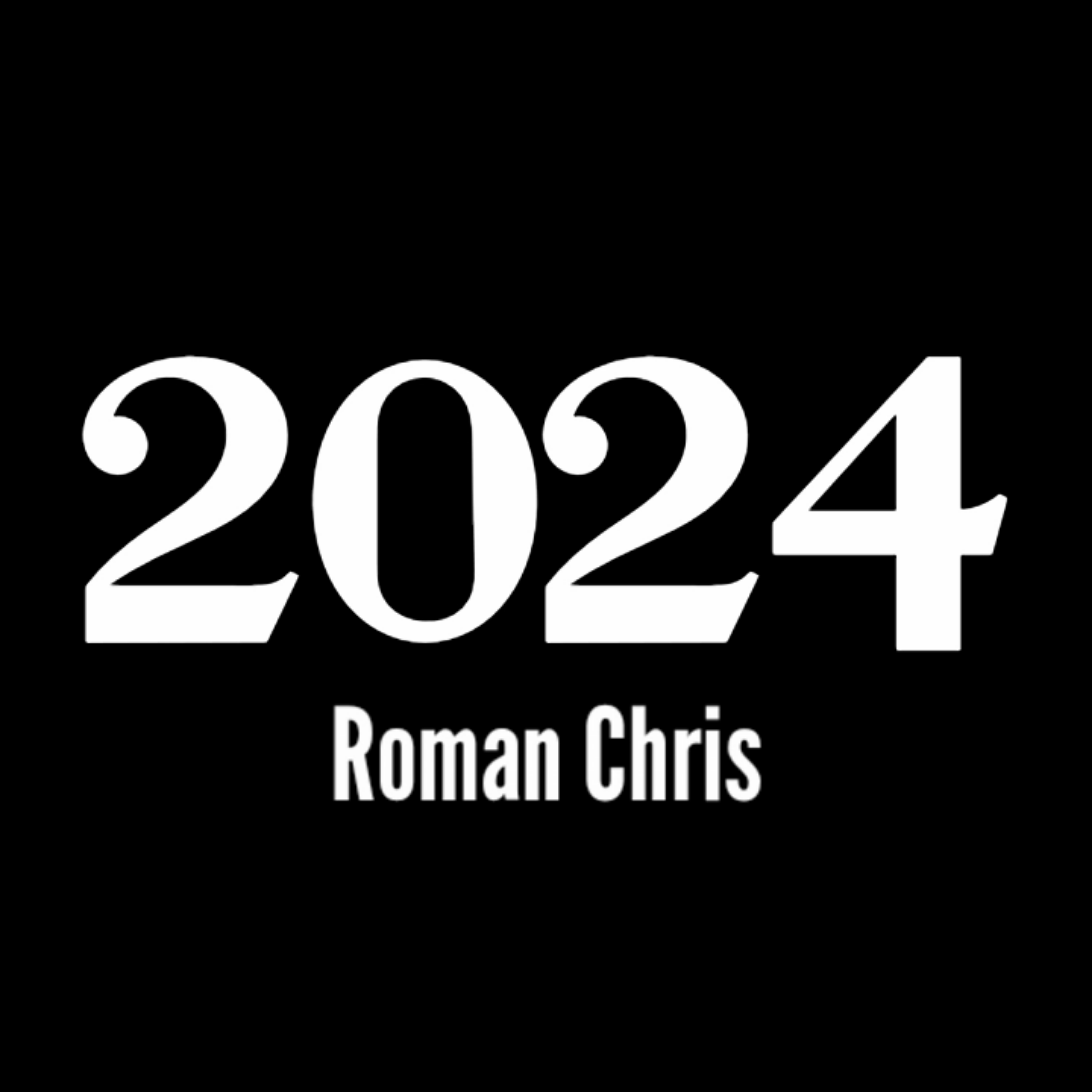 2024 - Roman Chris