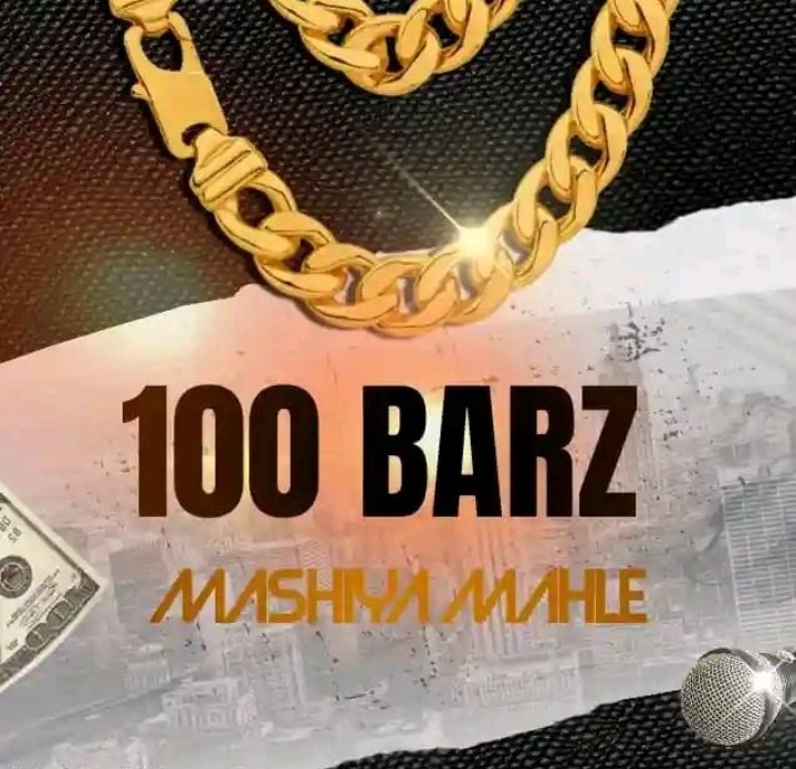 100 Barz - Mashiyamahle