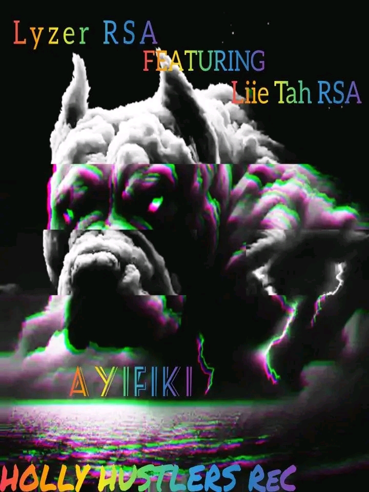 Ayifiki - LyzerRsa feat Liie tah