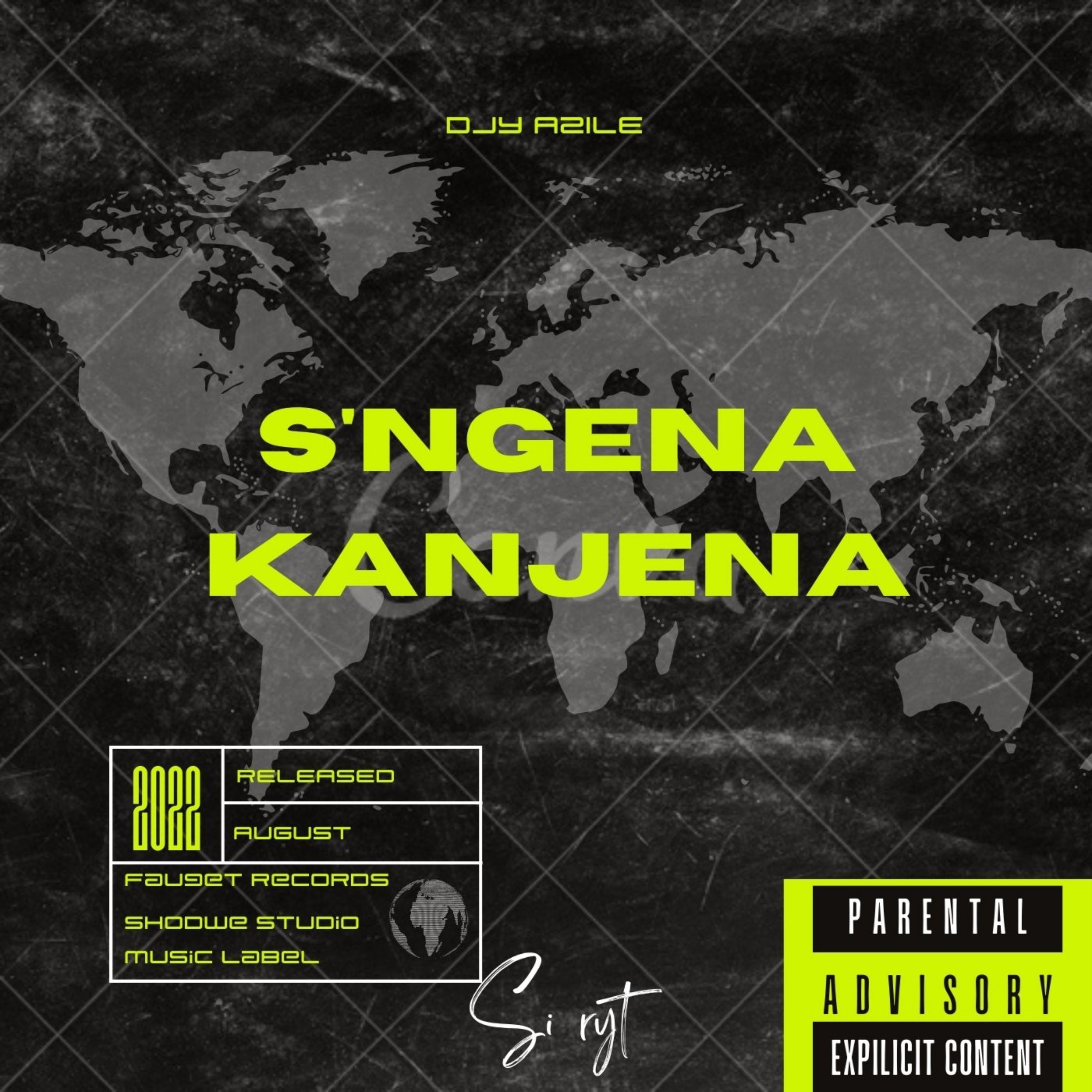 S'Ngena Kanjena - Djy Azile