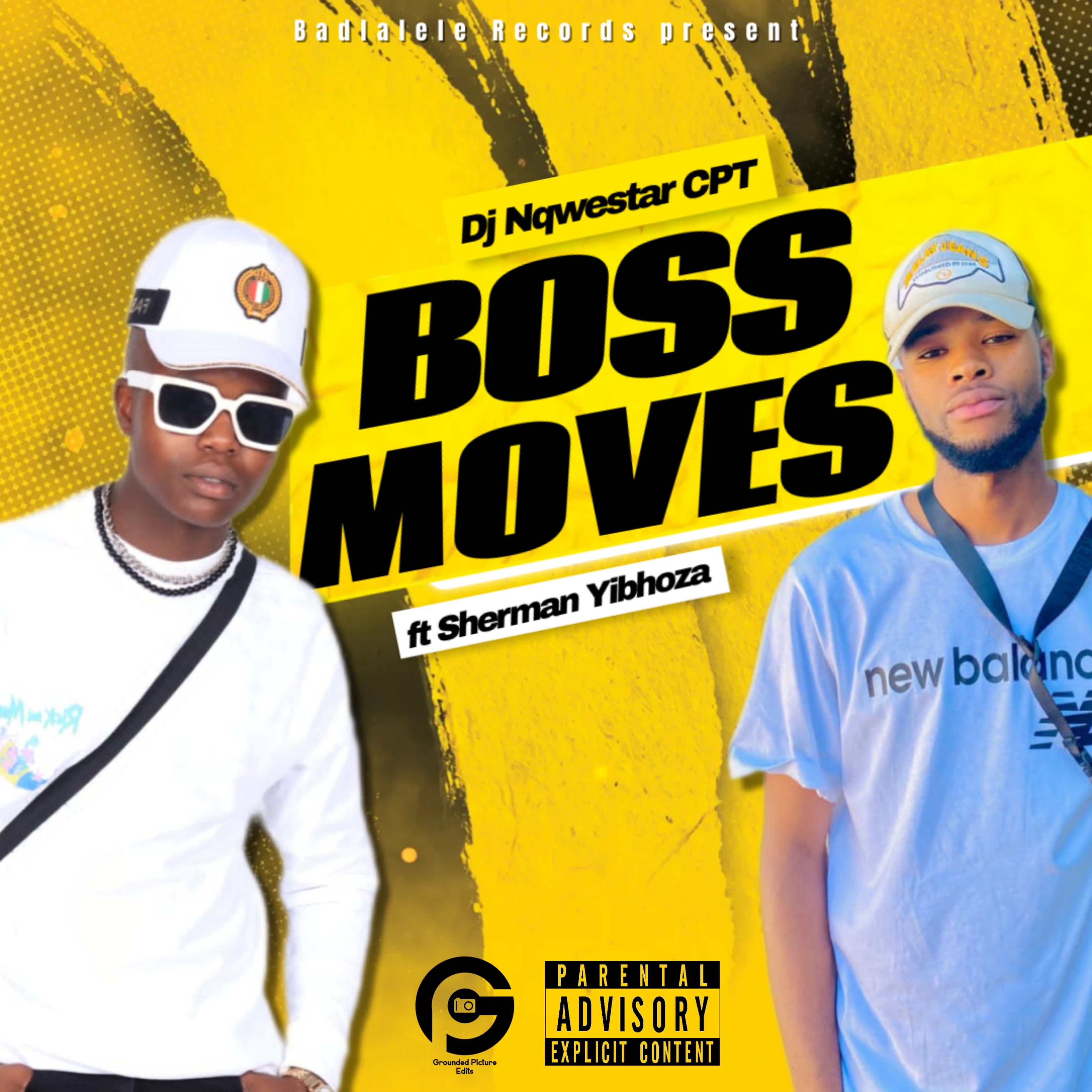 BOSS MOVES (Ft.Sherman Yibhoza) - DJ Nqwestar CPT (feat.Sherman Yibhoza)
