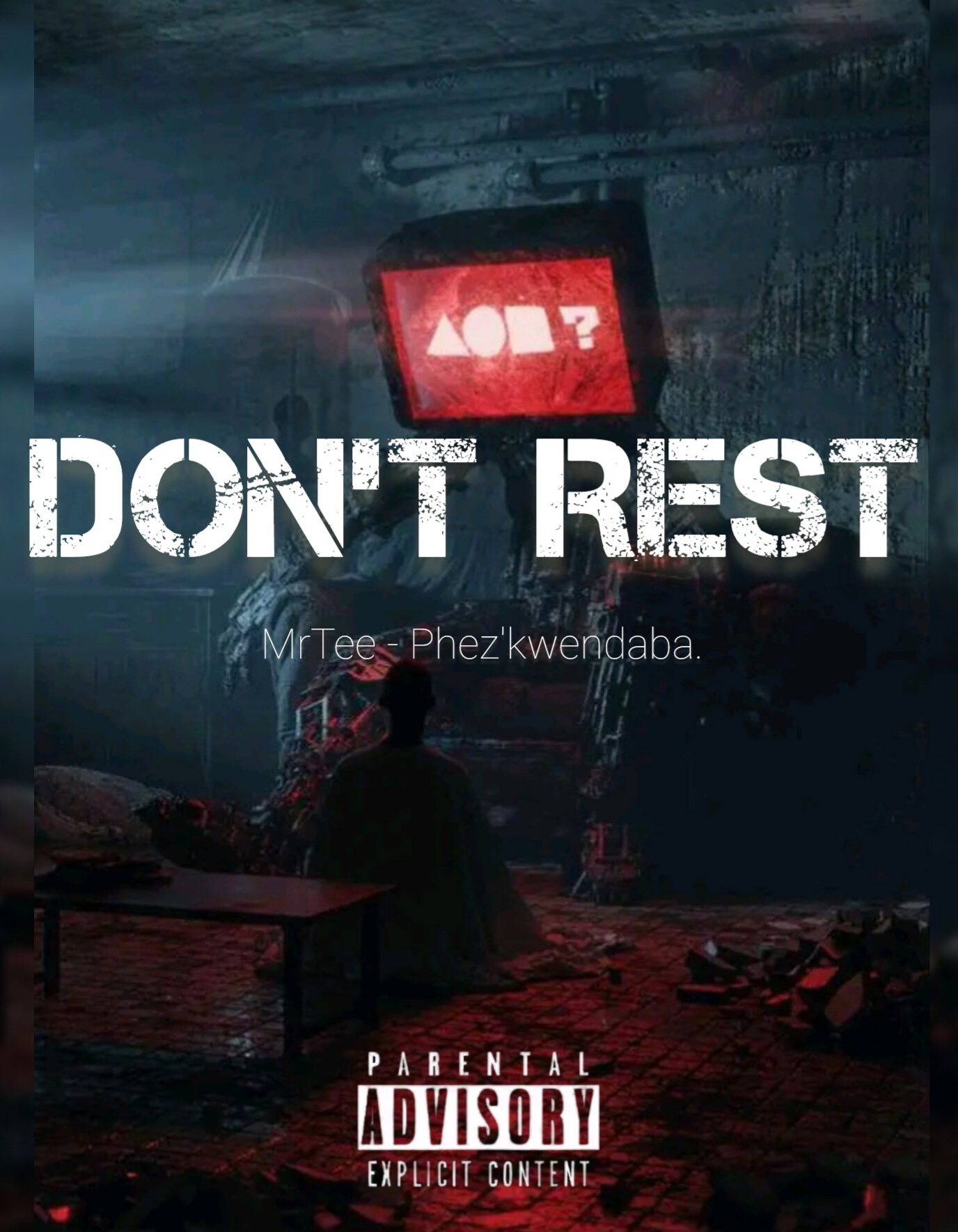 Don't Rest - MrTee