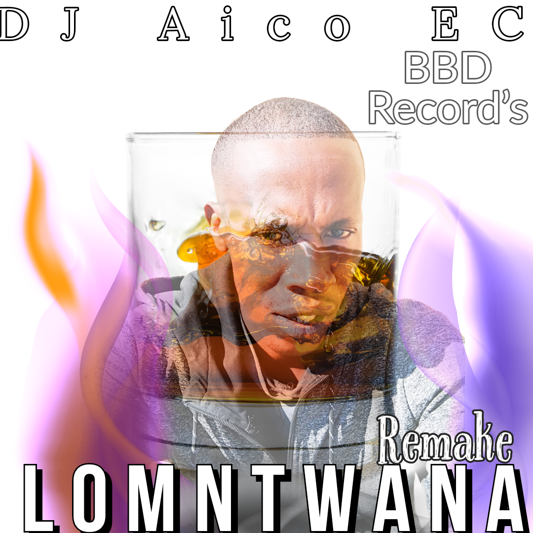 Lomntwana Remake - DJ Aico