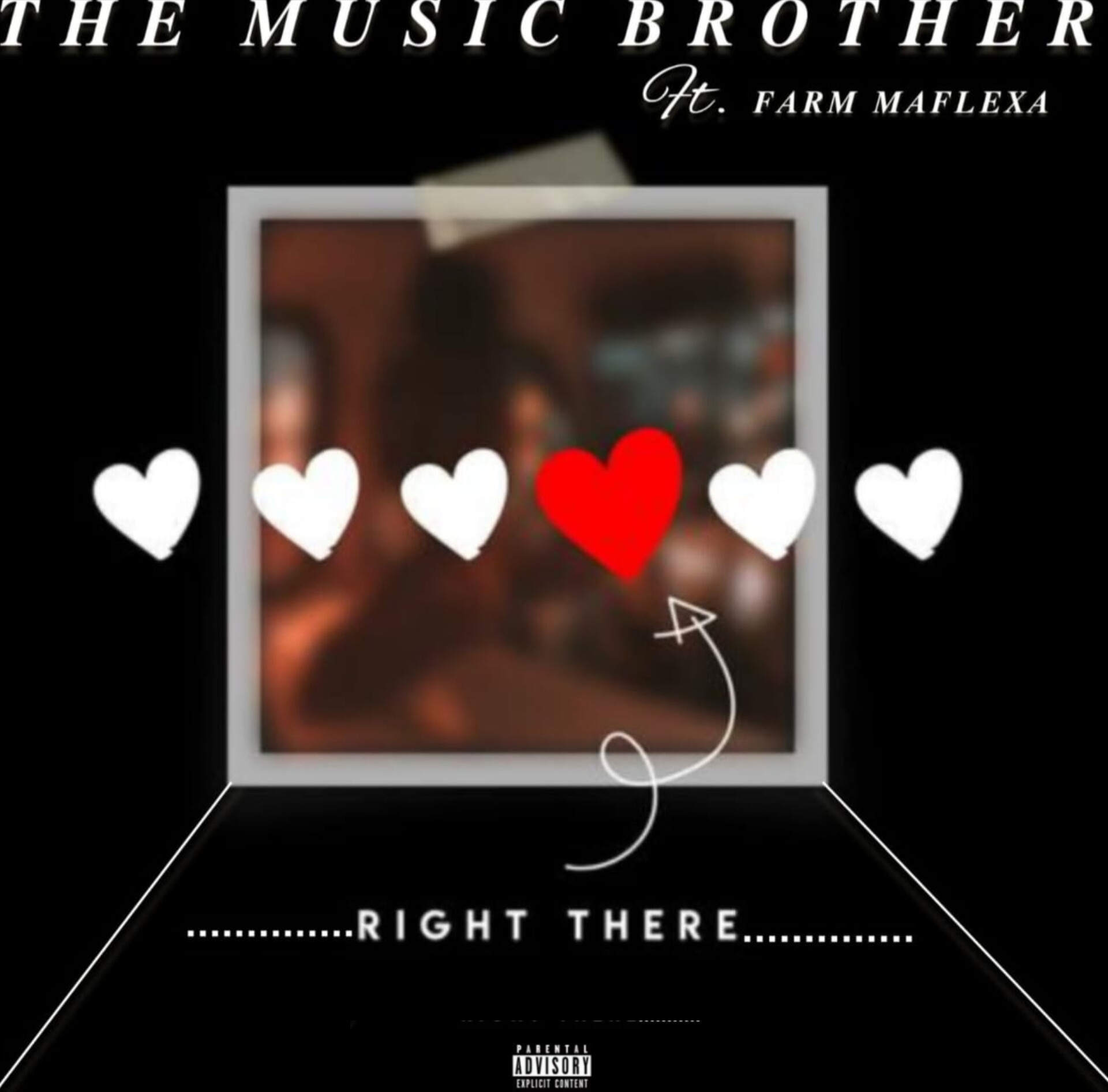 RIGHT THERE - THE BROTHER'S FT. FARM MAFLAXA