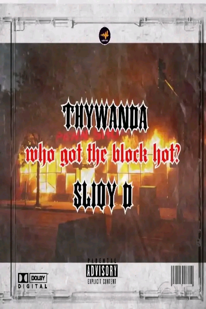 Who Got The Block Hot - ThyWanda