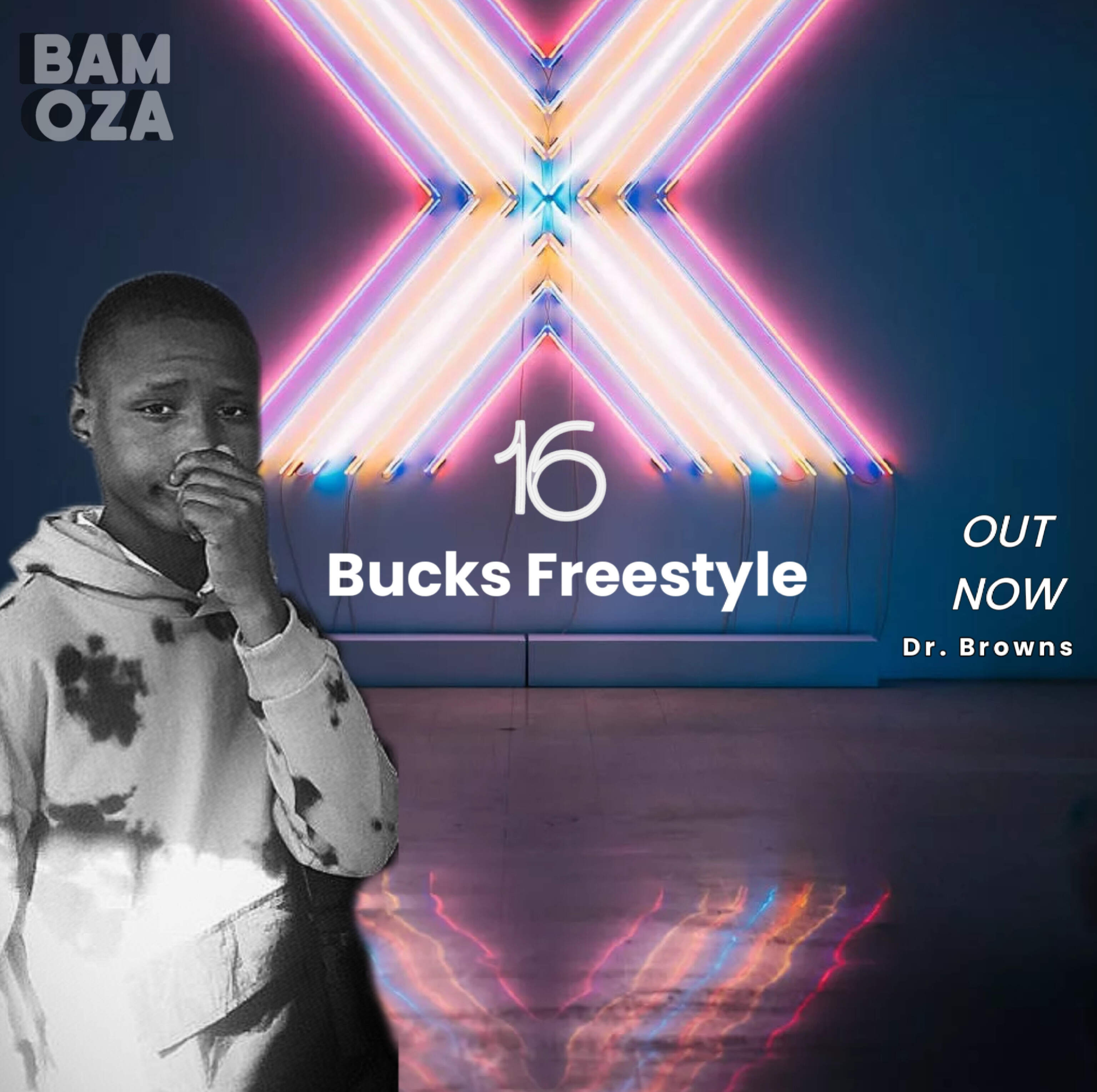 16 Bucks Freestyle - Dr. Browns