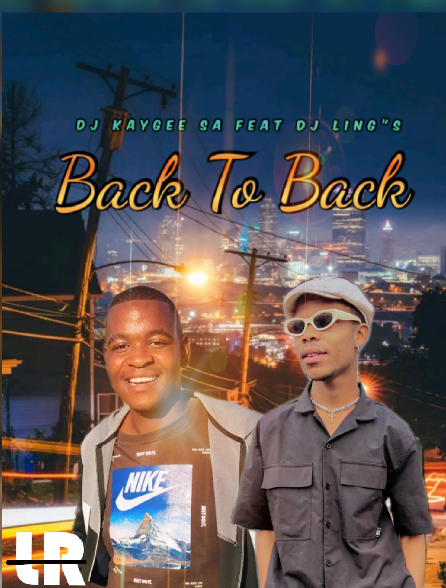 BackToBack - Dj_KaYGee_SA ft Dj_Lings Ec