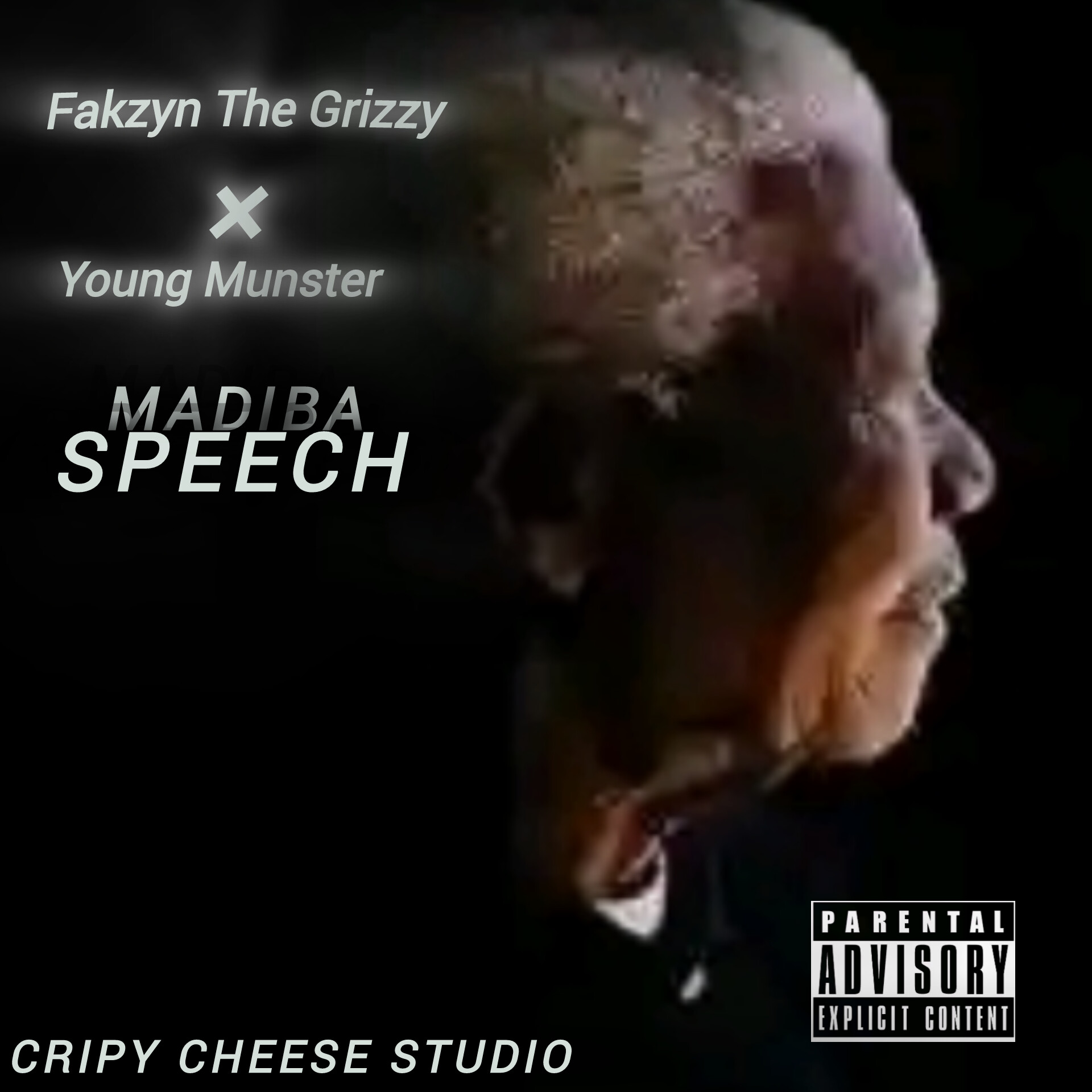 Madiba speech - Young Munster and Fakzyn The Grizzy