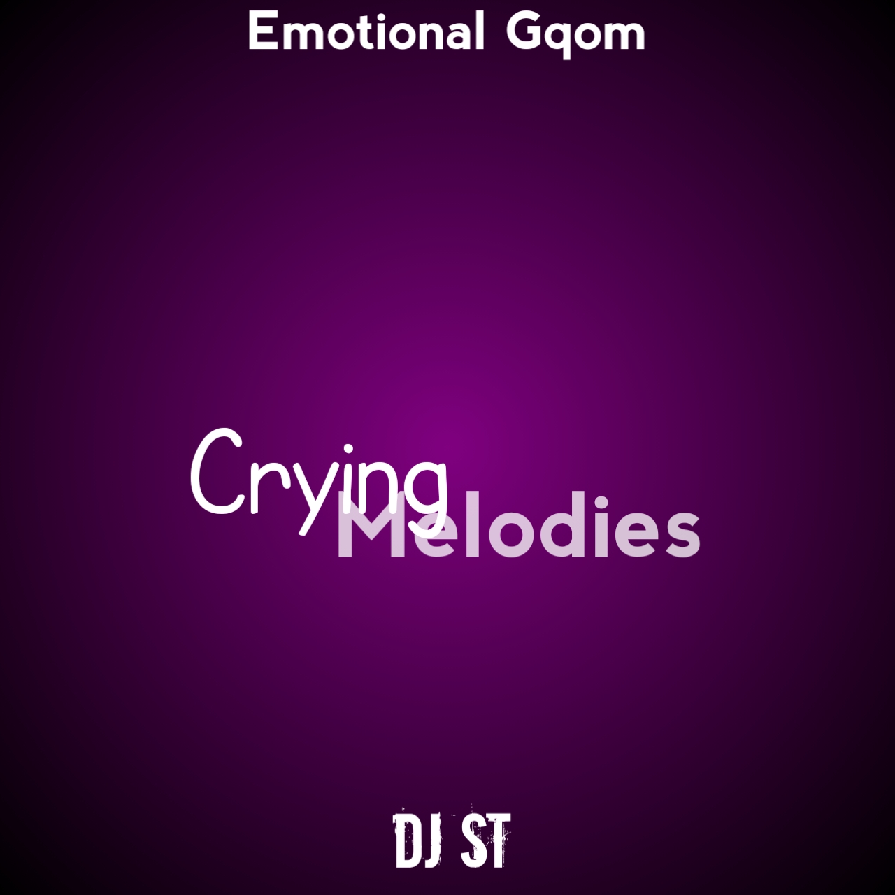 Crying Melodies - DJ ST