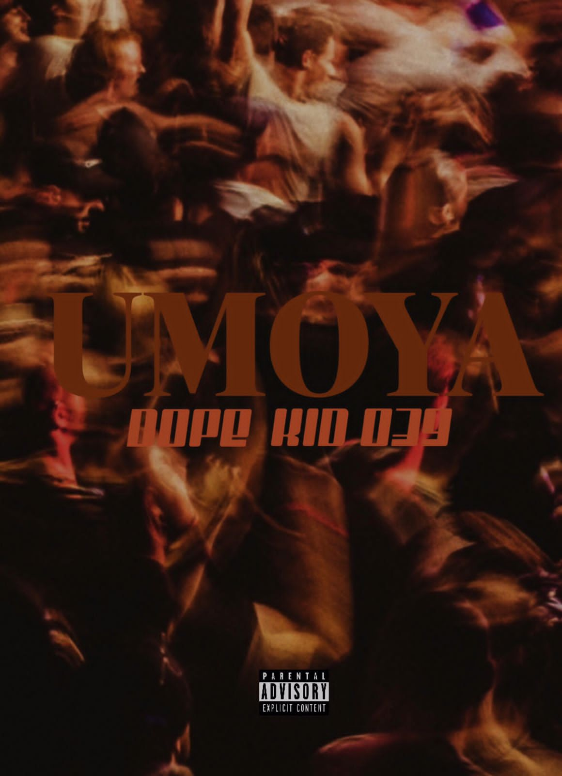 UMOYA - DOPE KID 039