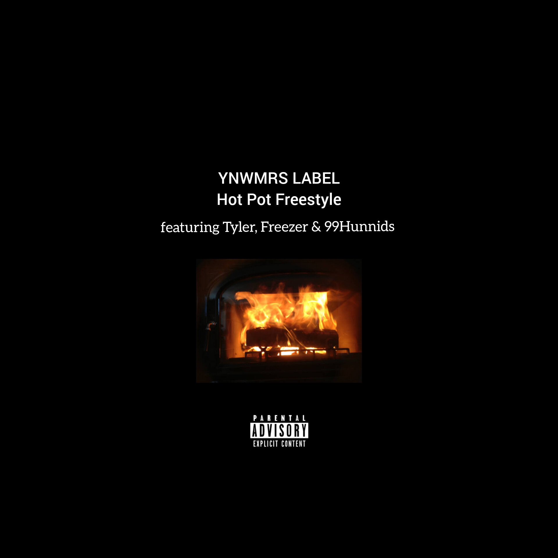 Hot Pot Freestyle - YNWMRS LABEL