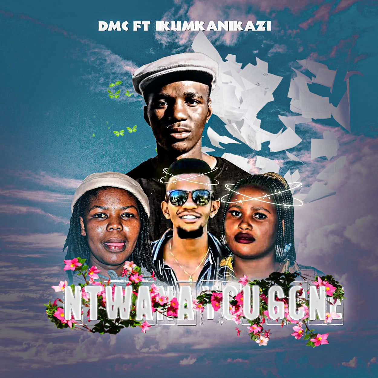 Ntwana You Gone - DMC ft iKumkanikazi