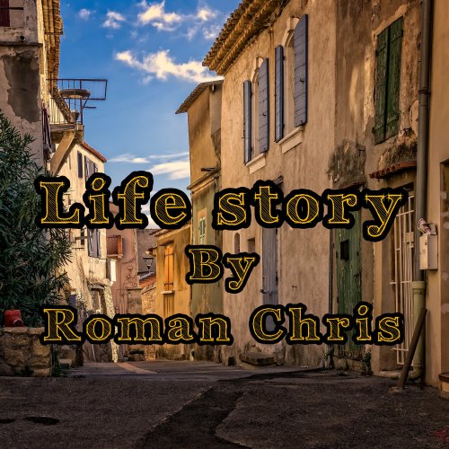 Life story ft Prinz - Roman Chris