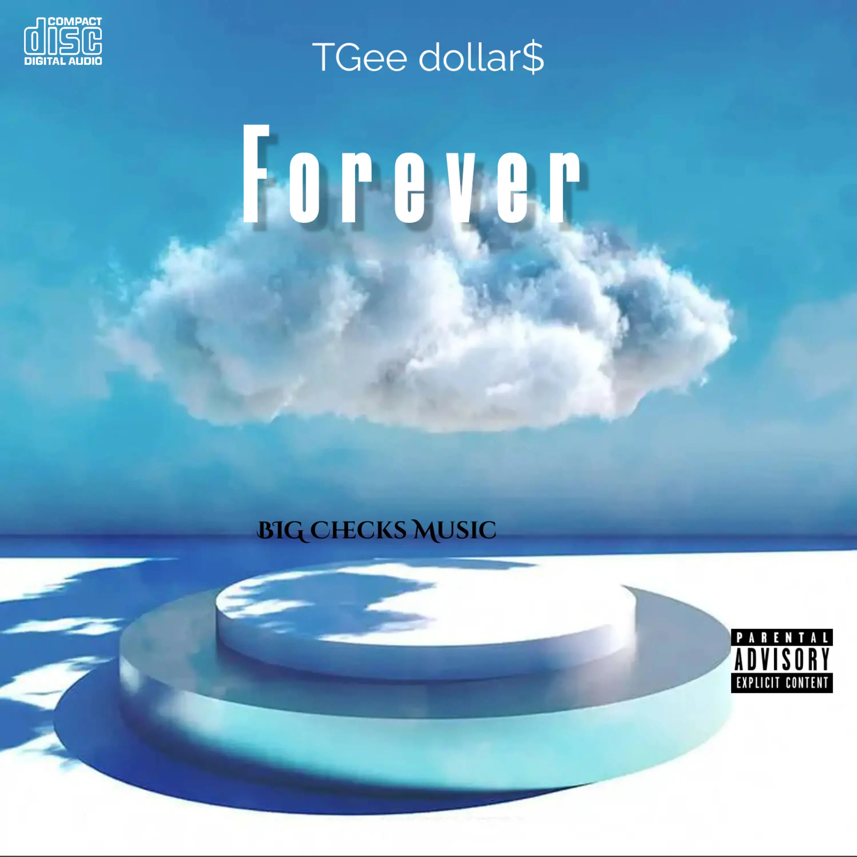 Forever - TGee dollar$