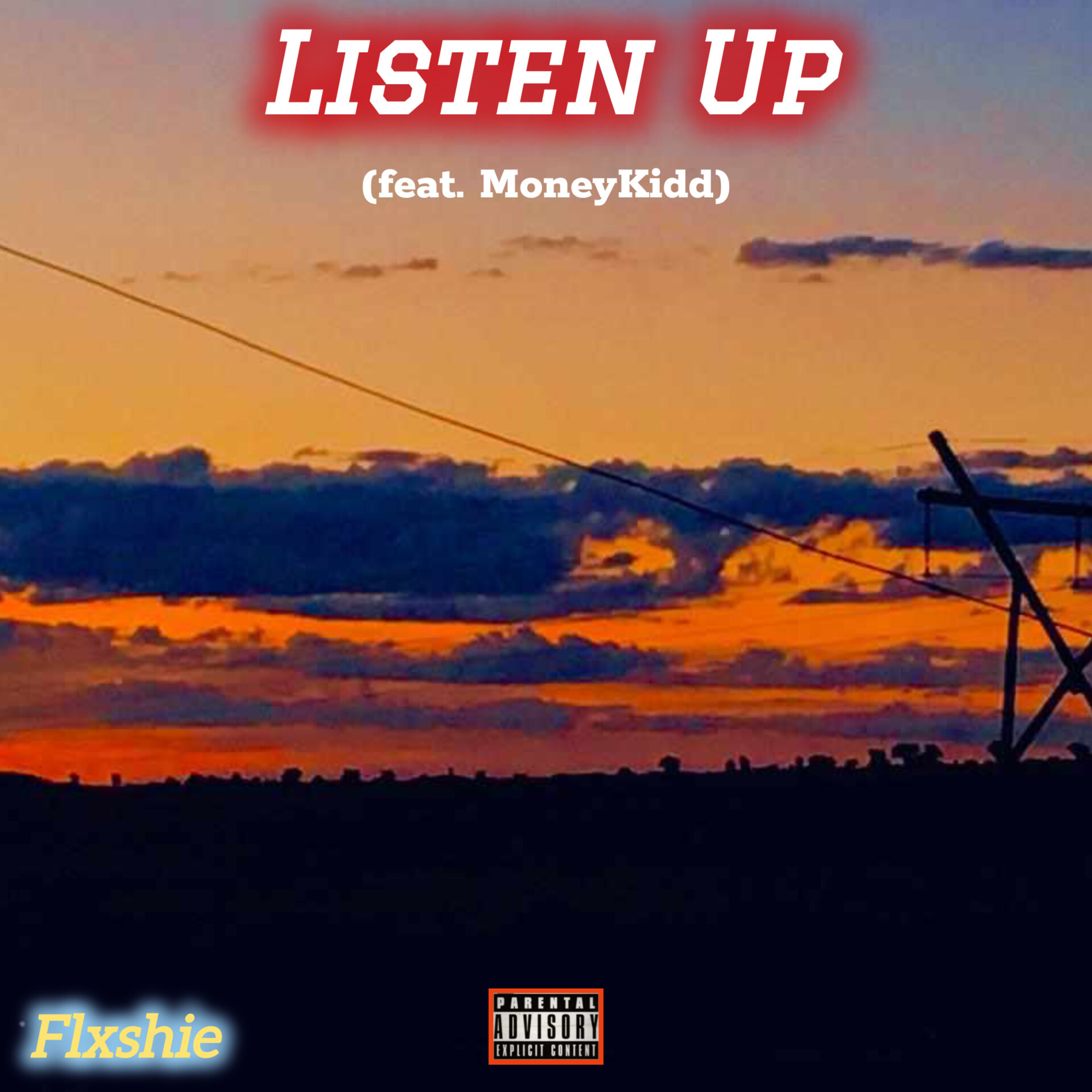 Listen Up (feat. MoneyKidd) - Flxshie