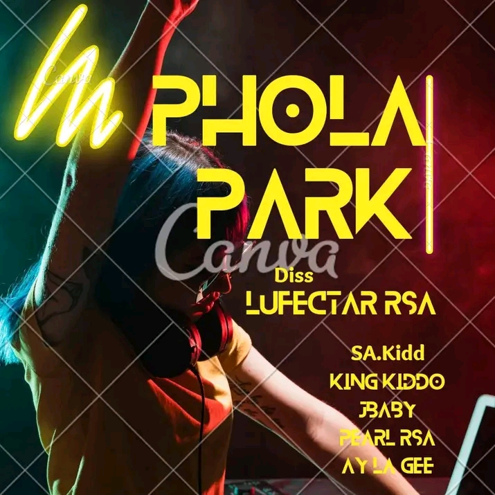 Phola park - Lufectar ×SA KIDD×Ayla gee×Jbaby×King kiddo ×Pearl Rsa