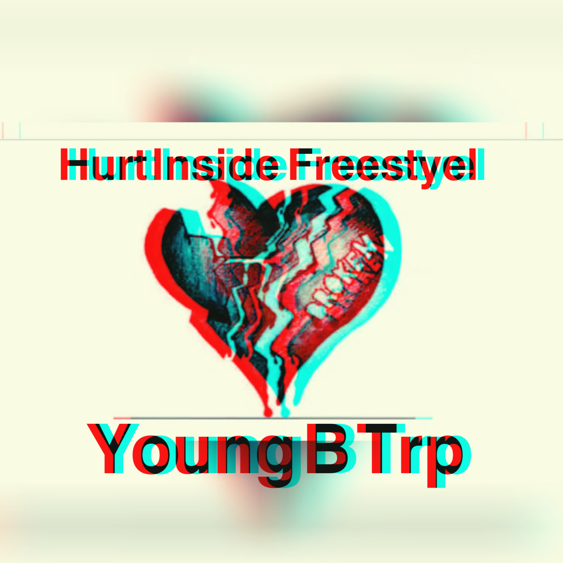 Hurt Inside Freestyle - Young B Trp