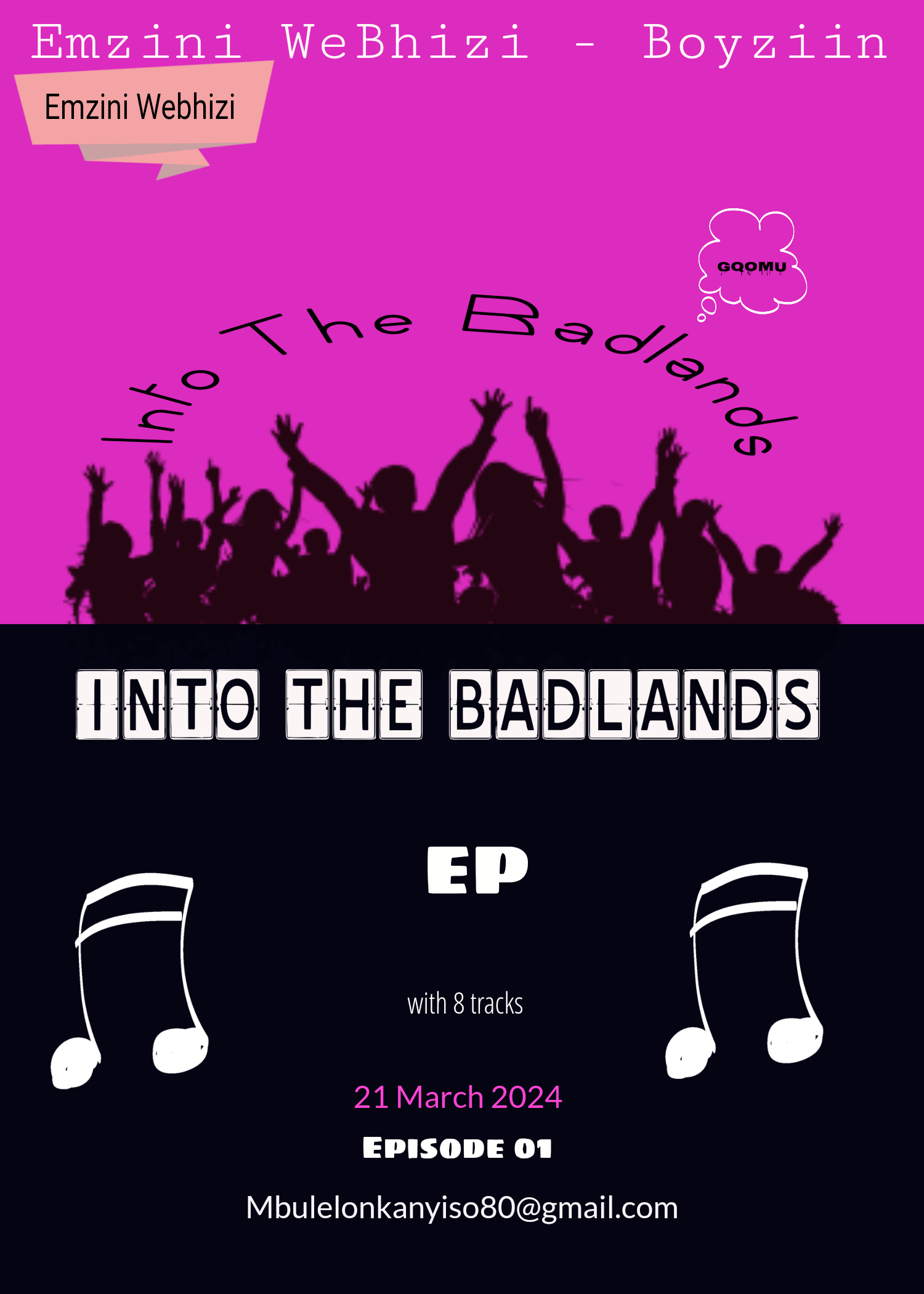 Into The Badlands EP - Boyziin