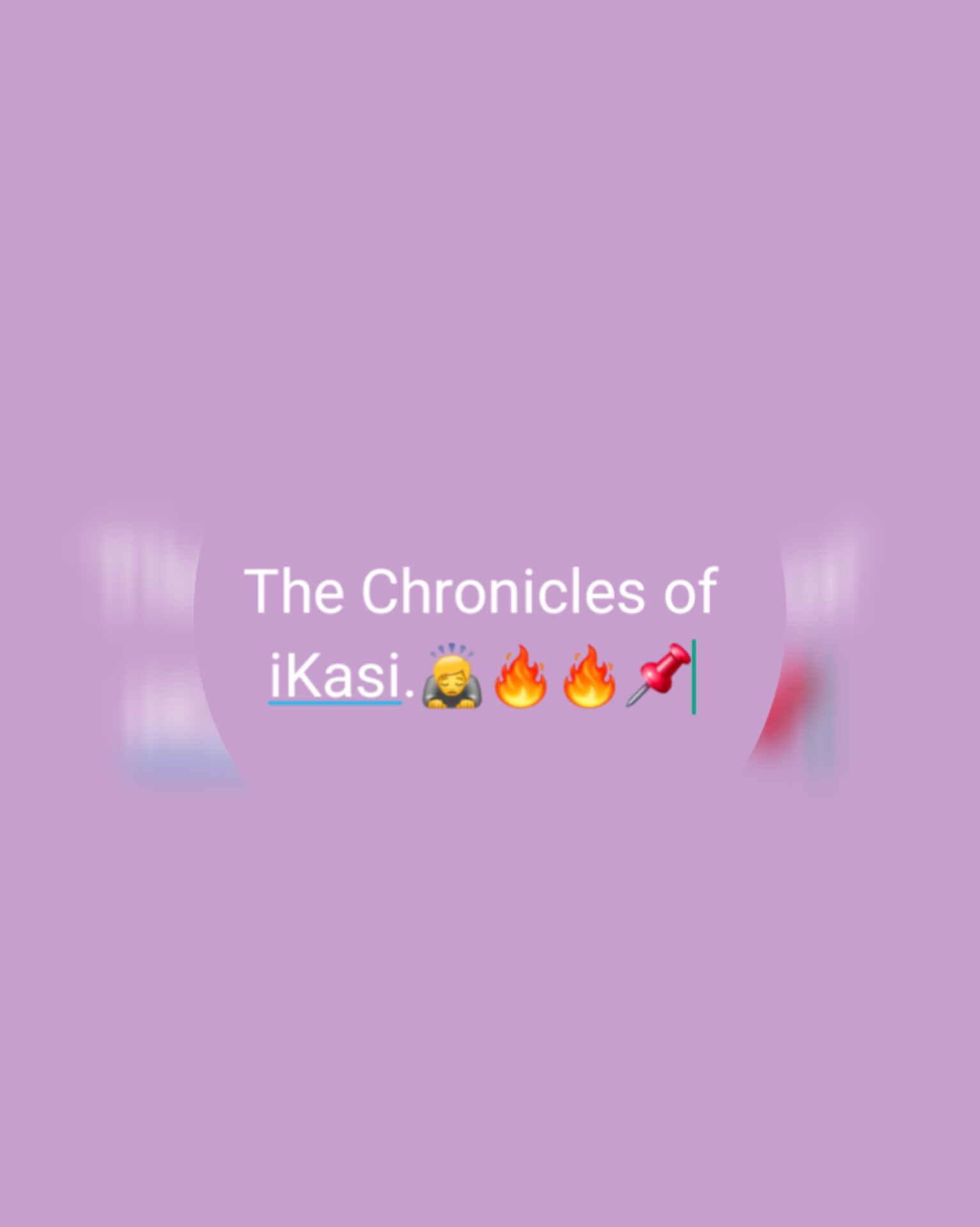 The Chronicles of iKasi - Dedelu'Svidge Ak'dlalele