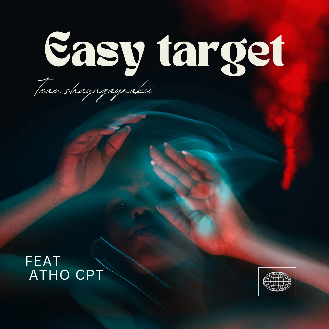 Easy target - Team shayngaynakii ft atho cpt