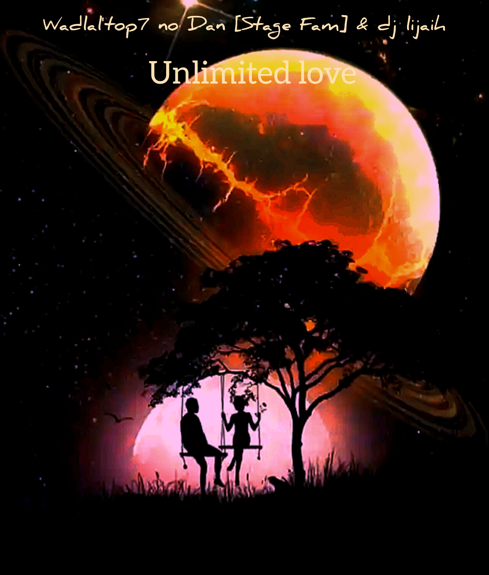 Unlimited love - Wadlal'top7 no Dan [Stage_Fam] & lijaih