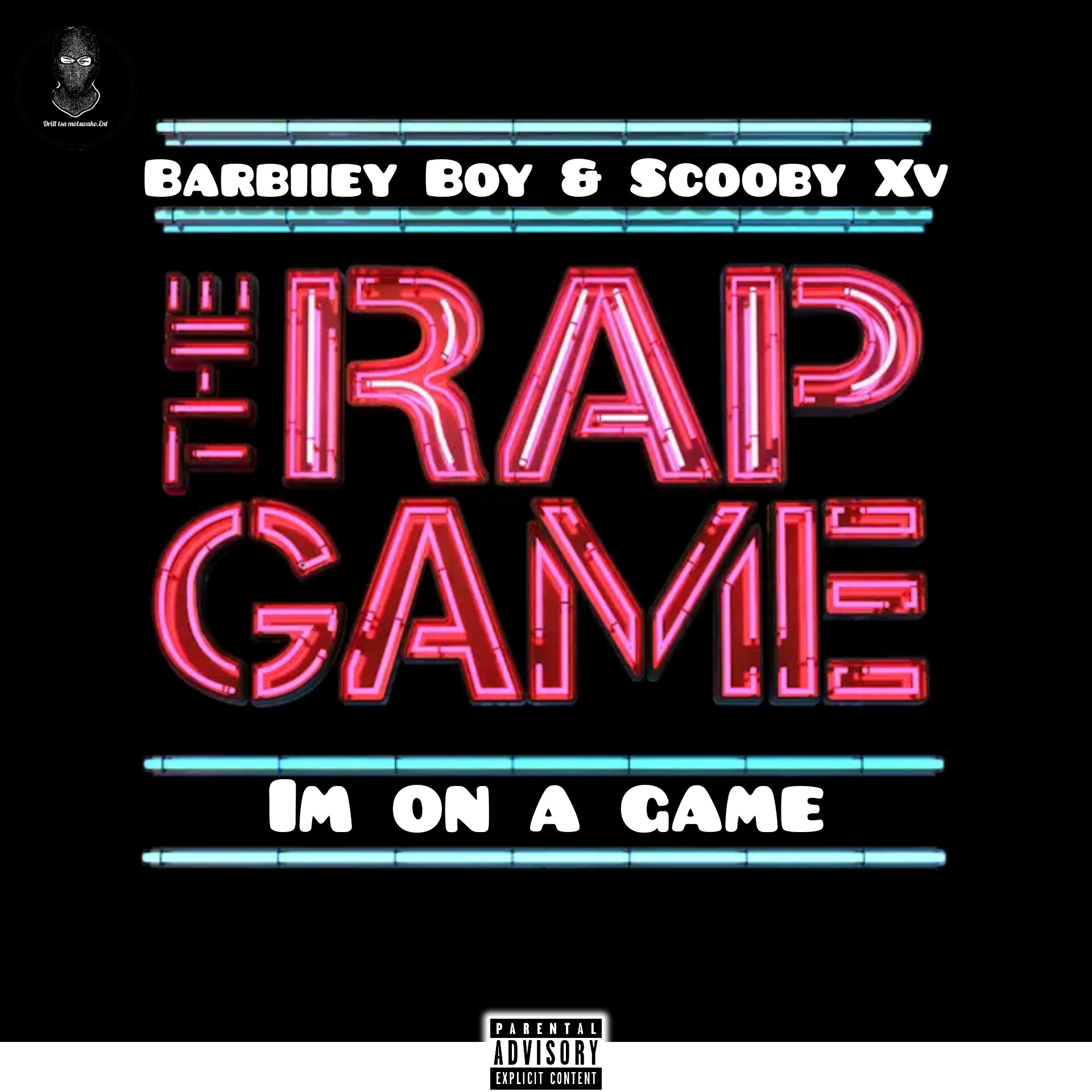 Im on the Game - BARBIIEY BOY & SCOOBY XV