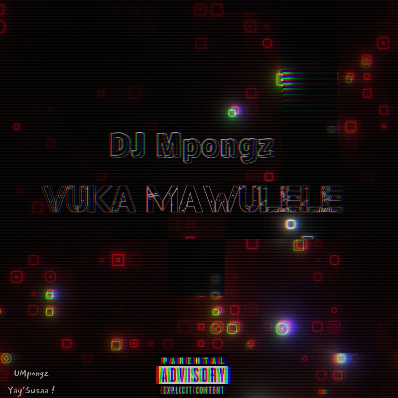 Vuka mawulele - Dj Mpongz