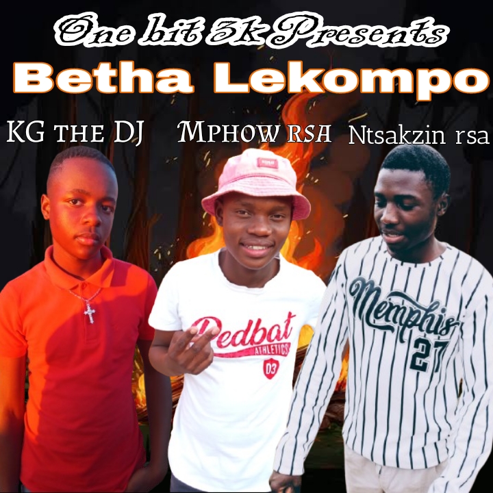 Betha Lekompo - KG the DJ X Mphow rsa X Ntsakzin rsa