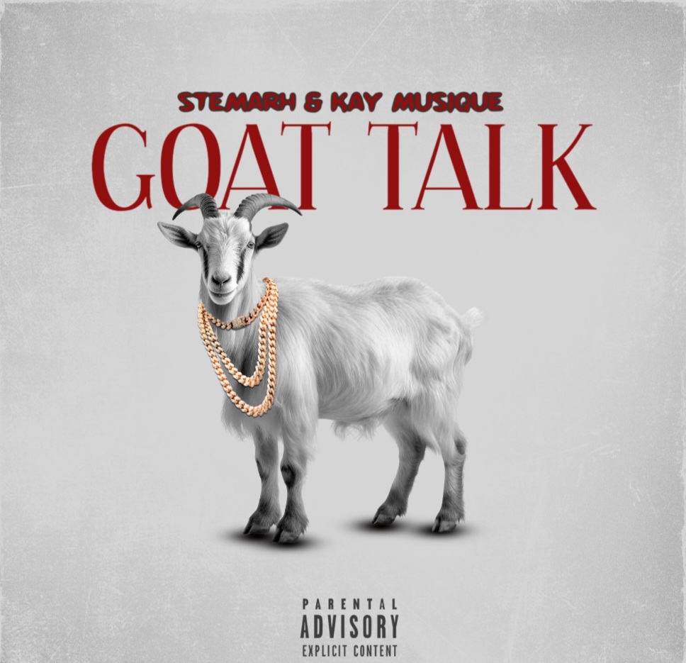 GOAT TALK - Stemarh & Kay Musique