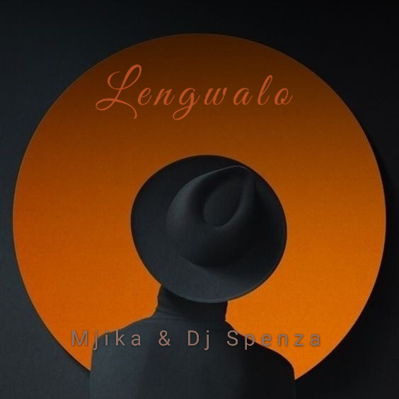 Lengwalo - Mjika & Dj Spenza