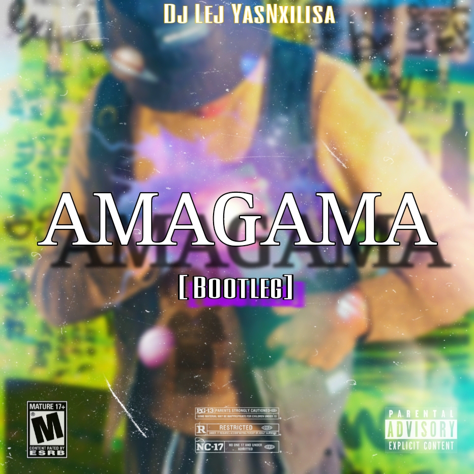 Amagama [Bootleg] - Dj Lej (YasNxilisa)