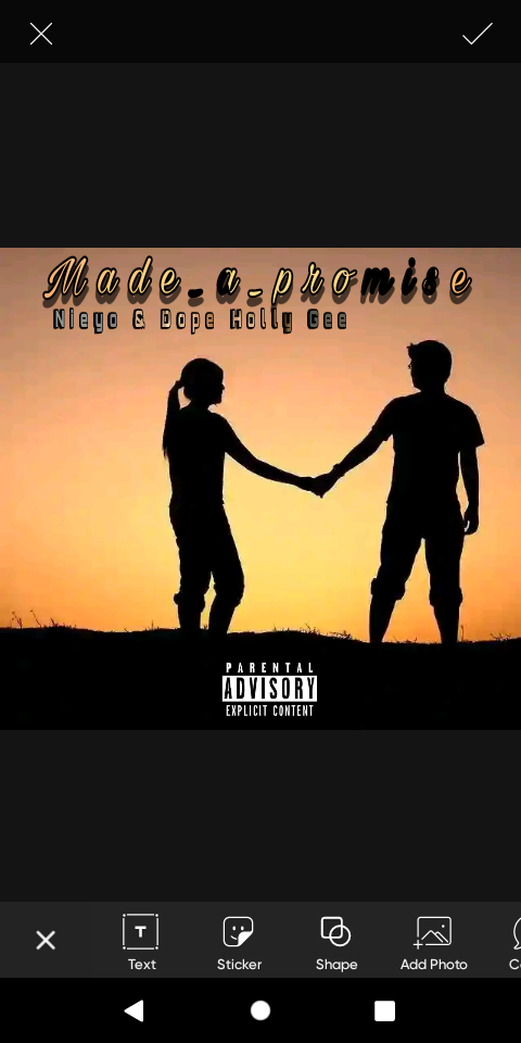 Made_A_Promise - Nieyo_&_Dope_Holly_Gee