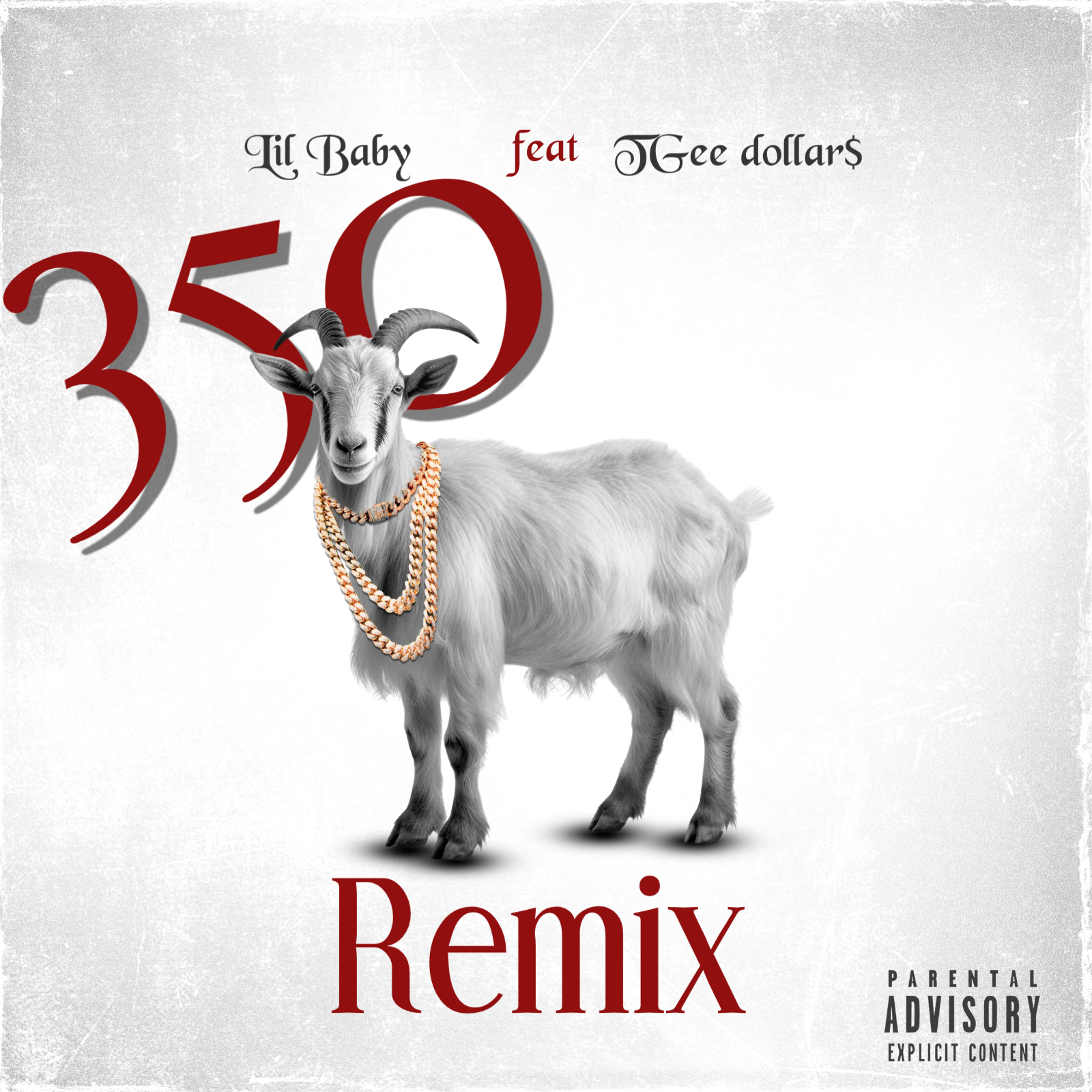 350 (Ft. TGee dollar$).Remix - Lil Baby