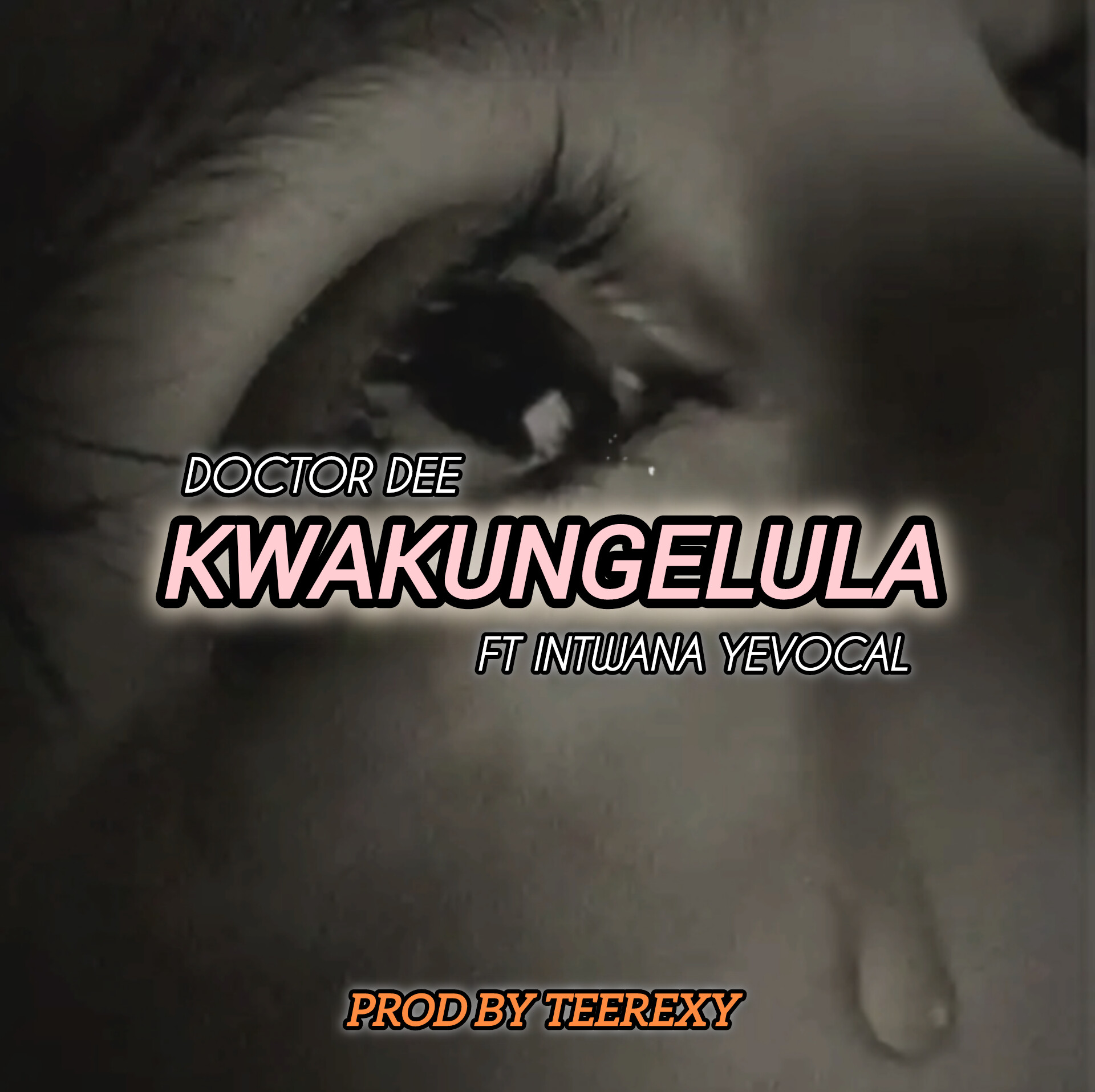 Kwakungelula - Doctor Dee ft Intwana YeVocal