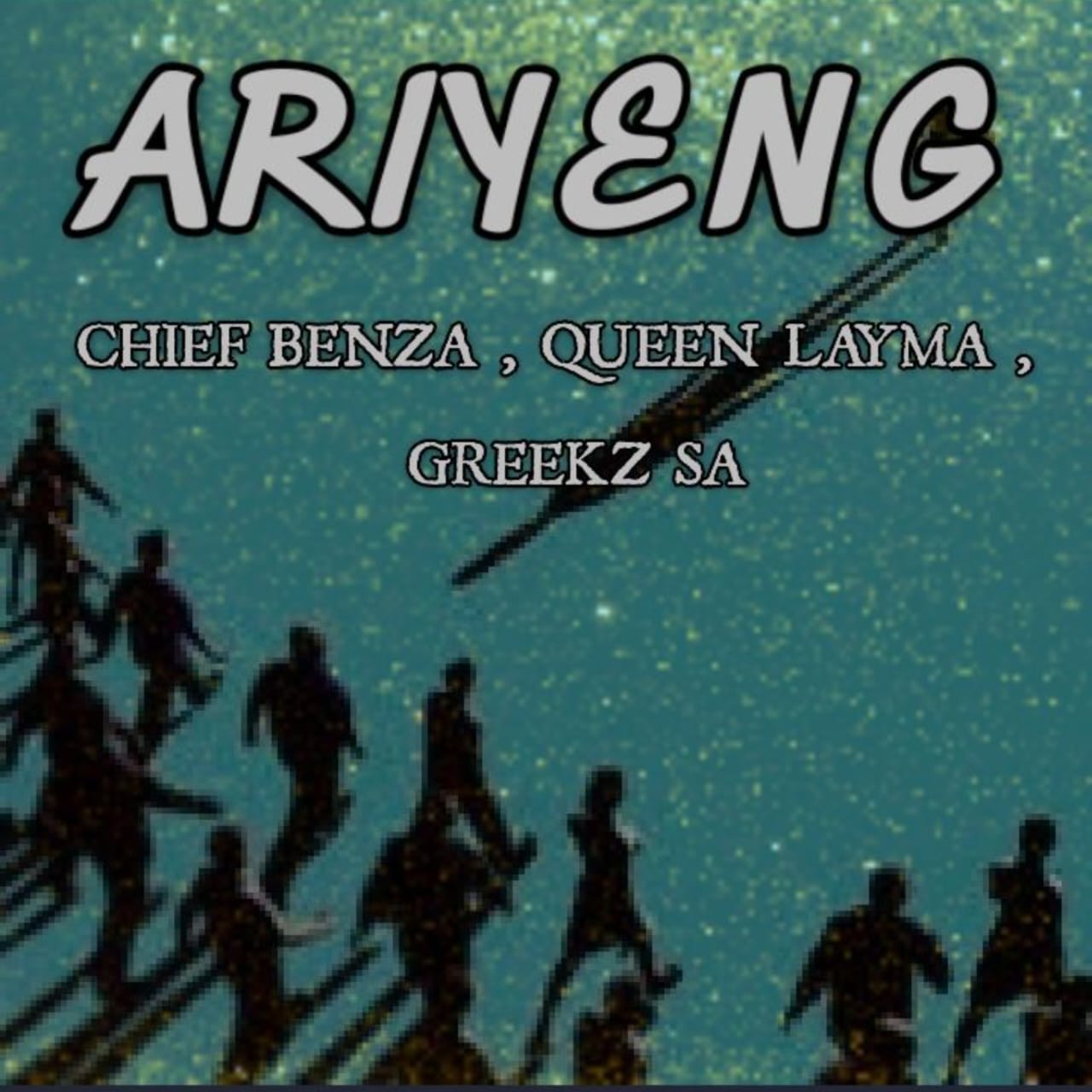 ARIYENG - Chief Benza,Queen Layma &GREEKZ SA