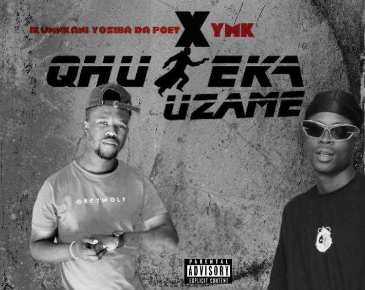 QHUBEKA UZAME FT YMK - Inkosi Yosiba