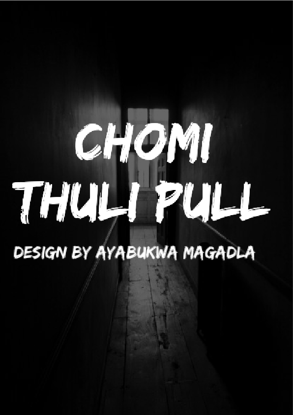 Chomi - @TarBukwa, Thuli Pull