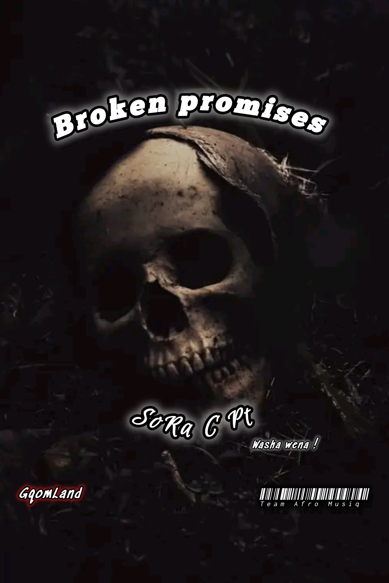 Ɓroken Promises - SoRa CP t_Team Afro Musiq